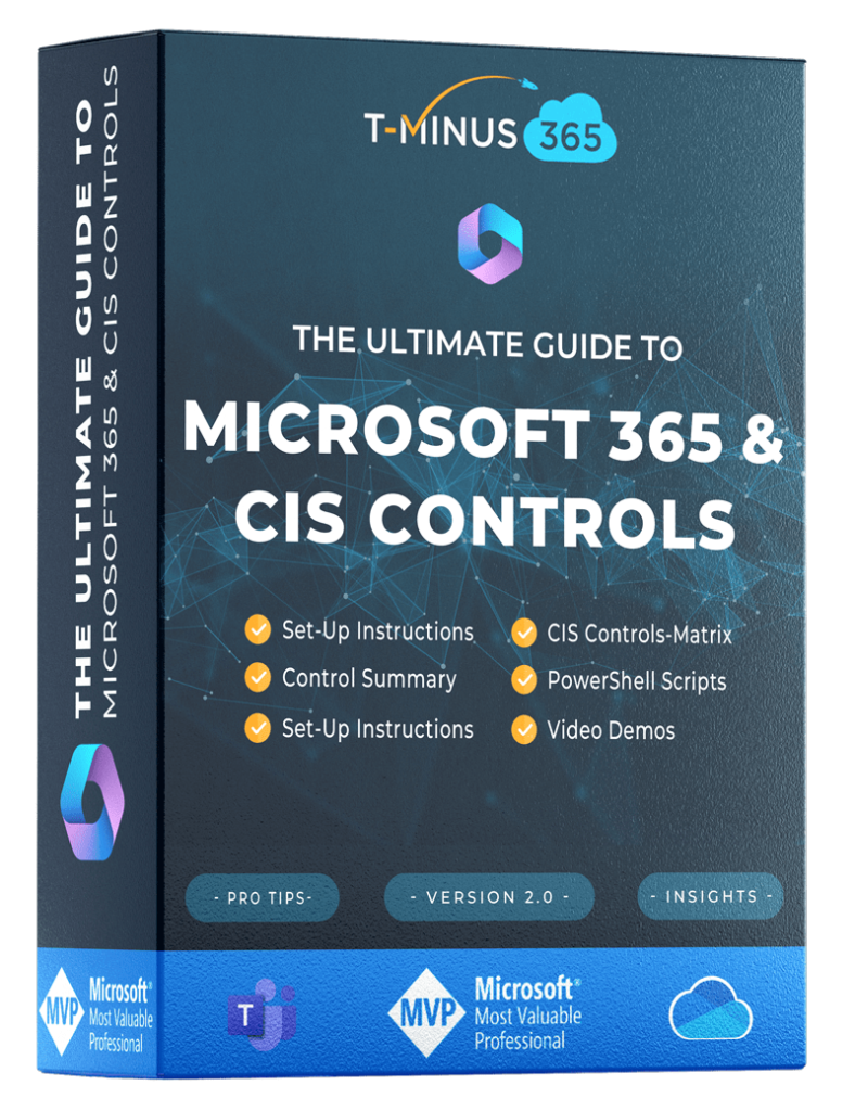 Ultimate Guide to Microsoft 365 & CIS Controls